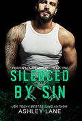 Silenced By Sin by Ashley Lane