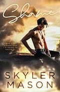 Shame (Purity #2) by Skyler Mason