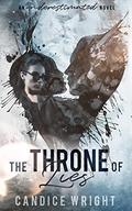 The Throne of Lies by Candice M. Wright