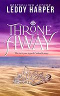 Throne Away by Leddy Harper