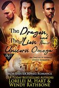 The Dragon, the Lion, and Their Unicorn Omega by Lorelei M. Hart, Wendy Rathbone