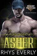 Forever Asher (Mayberry Protectors #1) by Rhys Everly