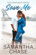 Save Me by Samantha Chase