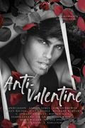 Anti-Valentine by T. Ashleigh, Ashlyn Drewek