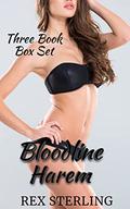 Bloodline Harem: Complete Box Set by Rex Sterling
