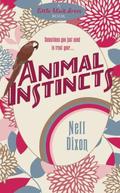 Animal Instincts by Nell Dixon