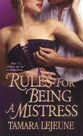 Rules for Being a Mistress (Wayborn Siblings #3) by Tamara Lejeune