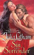 Sin and Surrender (League of the Blade #6) by Julia Latham