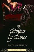 A Countess by Chance (By Invitation Only #2) by Kate McKinley