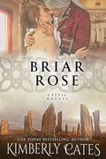 Briar Rose by Kimberly Cates