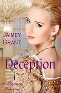 Deception (Regency #3) by Jaimey Grant