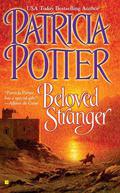 Beloved Stranger (Beloved Trilogy #2) by Patricia Potter