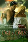 One & Only (Gunn Guardsmen #1) by Kara Griffin