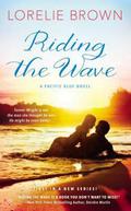 Riding the Wave (Pacific Blue #1) by Lorelie Brown