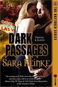 Dark Passages: Tristan & Karen (The Brethren #4) by Sara Reinke