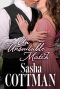 An Unsuitable Match by Sasha Cottman