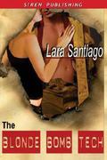 The Blonde Bomb Tech by Lara Santiago