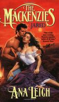The Mackenzies: Jared (The MacKenzies #9) by Ana Leigh