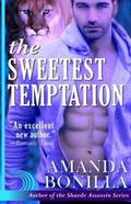 The Sweetest Temptation (Sexy Shifter Shorts #2) by Amanda Bonilla