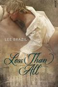 Less Than All by Lee Brazil