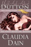 Much Ado About Dutton (More Courtesan Chronicles #1) by Claudia Dain