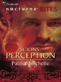 Perception (Scions #4) by Patrice Michelle