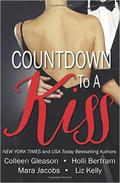 Countdown To A Kiss: A New Year's Eve Anthology (Heroes of Henderson 0.5 included) by Liz Kelly