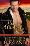 His Wicked Smile (The Redcakes #3) by Heather Hiestand