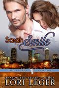 Sarah Smile (Halos & Horns #2) by Lori Leger