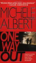 One Way Out (Avalon Investigations #4) by Michele Albert