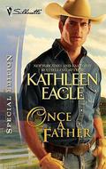 Once a Father (Double D Wild Horse Sanctuary #4) by Kathleen Eagle
