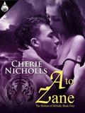 A to Zane (Shifters of Hillside #4) by Cherie Nicholls