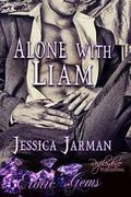 Alone with Liam by Jessica Jarman