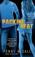 Packing Heat (FBI #4) by Penny McCall