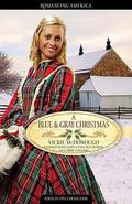 A Blue and Gray Christmas: Christmas Keeps Love and Hope Alive During War by Lauralee Bliss
