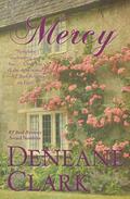Mercy (Virtue #4) by Deneane Clark