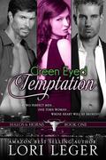 Green Eyed Temptation (Halos & Horns #1) by Lori Leger