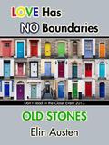 Old Stones (Don't Read in the Closet Events) by Elin Austen