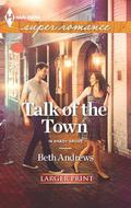 Talk of the Town (In Shady Grove #1) by Beth Andrews