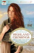 Highland Crossings  (Romancing America) by Pamela Griffin