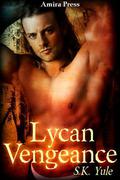 Lycan Vengeance (Lycan #5) by S.K. Yule