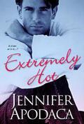 Extremely Hot by Jennifer Apodaca