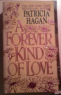Forever Kind of Love by Patricia Hagan