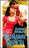 Runaway Ranch: Titled Texans (Titled Texans #3) by Cynthia Sterling