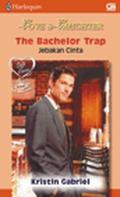 The Bachelor Trap  (Jebakan Cinta) by Kristin Gabriel