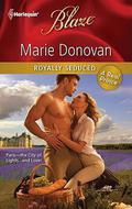 Royally Seduced (A Real Prince #2) by Marie Donovan