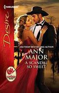 A Scandal So Sweet by Ann Major