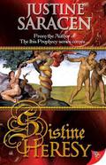 Sistine Heresy by Justine Saracen