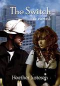 The Switch  (Blank Slate) by Heather Justesen