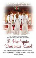 A Harlequin Christmas Carol by Betina Krahn
